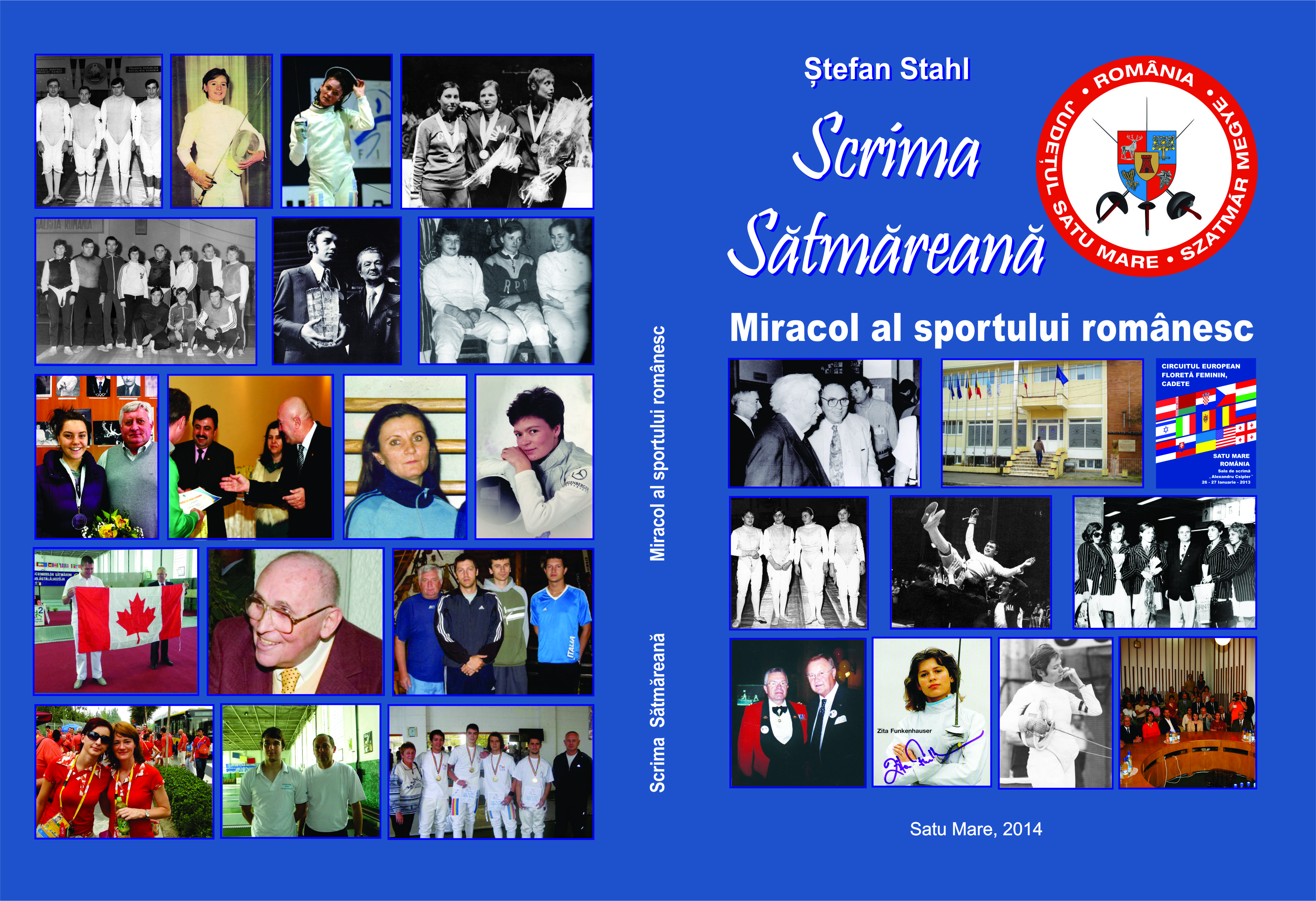 UPDATE 2: Cartea „Scrima sătmăreană, miracol al sportului românesc” se lansează duminică