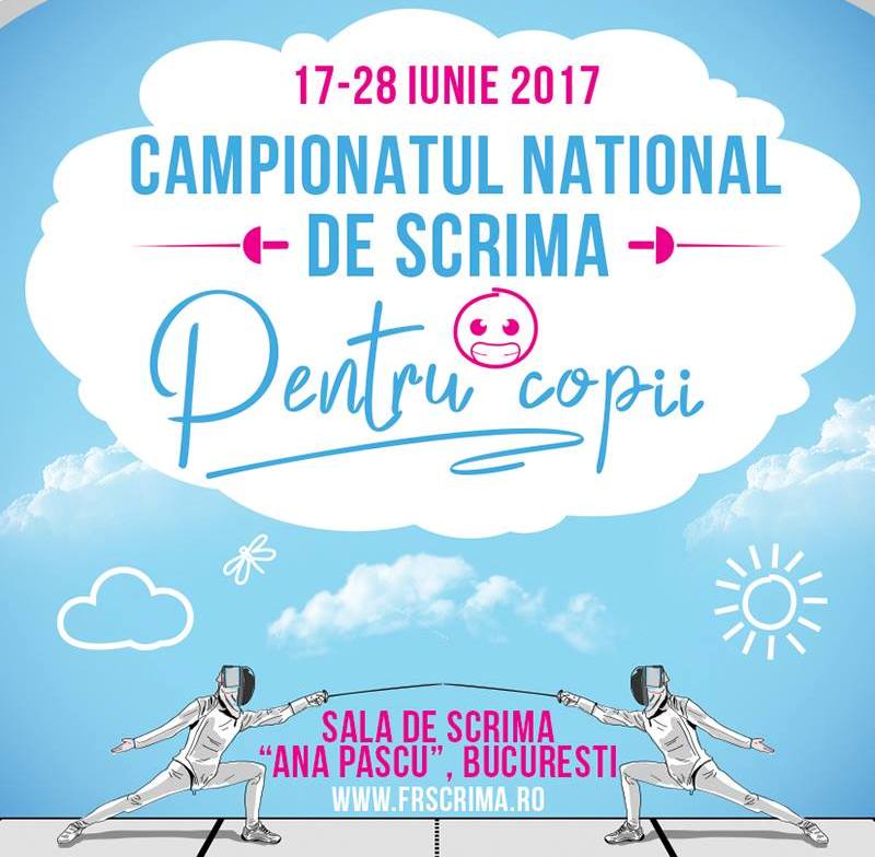 Campionatul Național de scrimă pentru copii, ediția 2017, se va desfășura la București în perioada 17-28 iunie