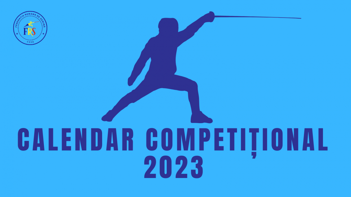 Calendar competițional 2023